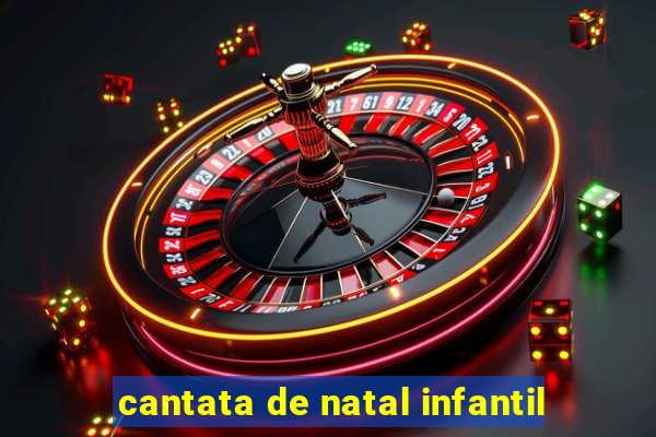 cantata de natal infantil