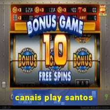 canais play santos