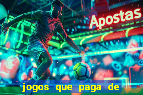 jogos que paga de verdade via pix