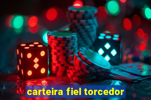 carteira fiel torcedor