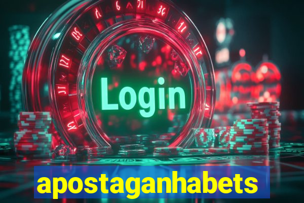 apostaganhabets