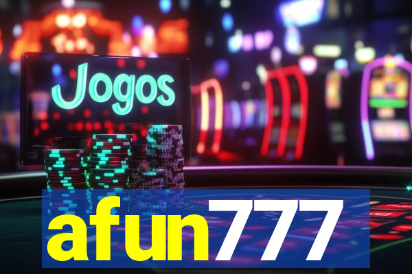 afun777