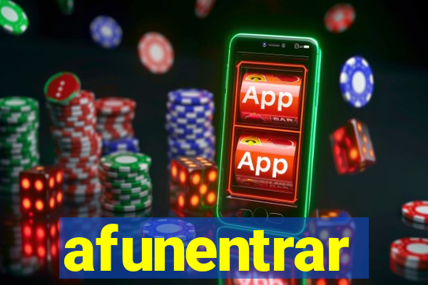 afunentrar