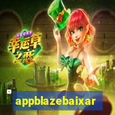 appblazebaixar