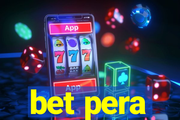 bet pera