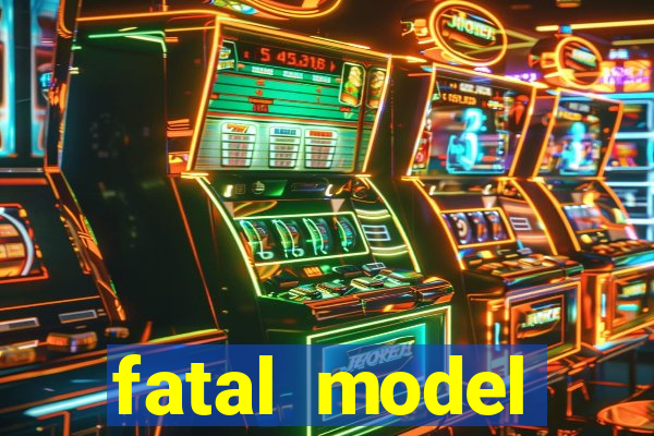 fatal model alagoinhas bahia