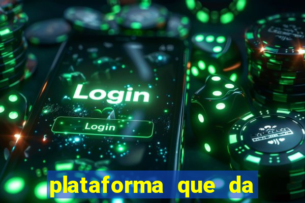plataforma que da bonus sem depósito