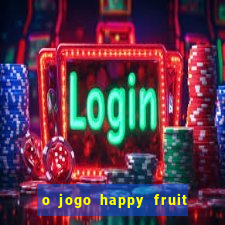 o jogo happy fruit fusion paga mesmo