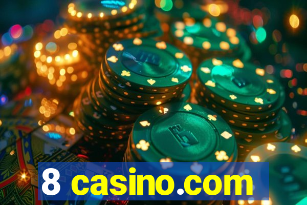 8 casino.com