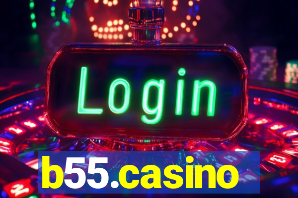 b55.casino