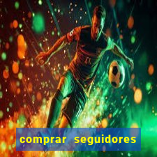 comprar seguidores barato pix