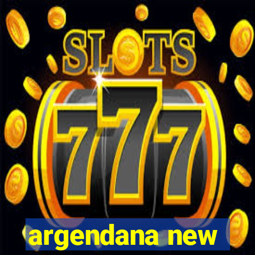 argendana new