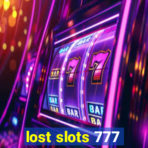 lost slots 777