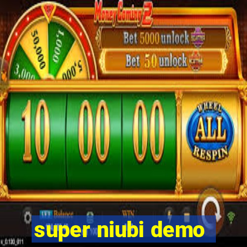 super niubi demo