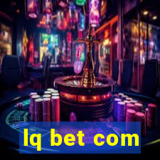 lq bet com