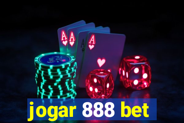 jogar 888 bet