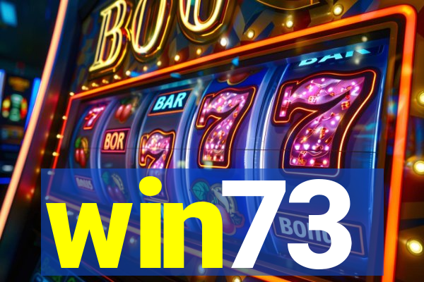 win73