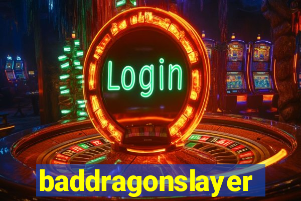 baddragonslayer
