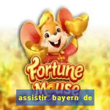 assistir bayern de munique x real madrid futemax