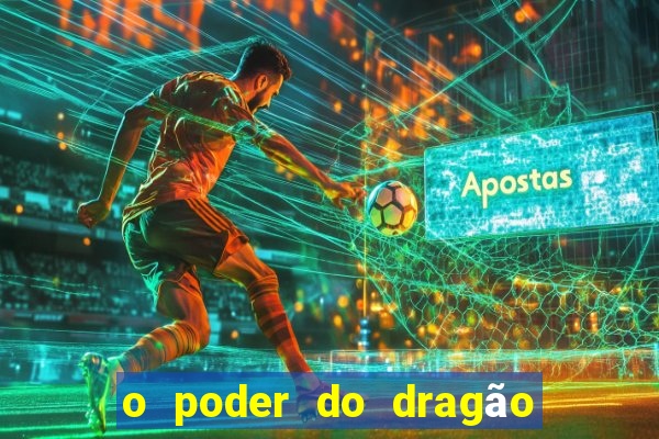 o poder do dragão livro pdf grátis