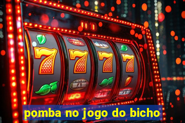 pomba no jogo do bicho