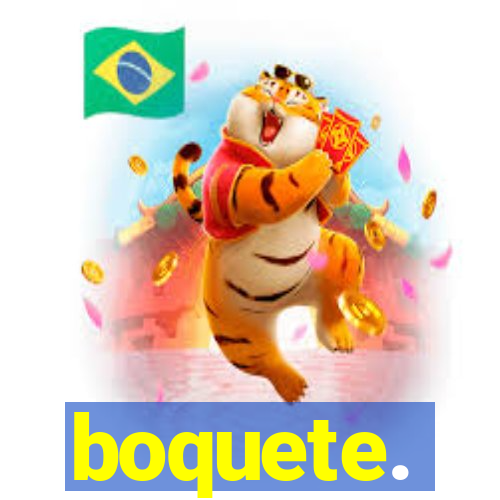 boquete.