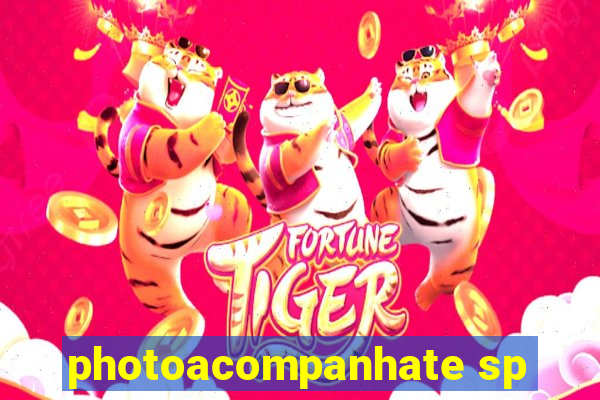 photoacompanhate sp