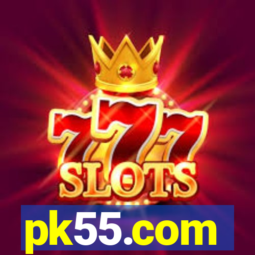 pk55.com