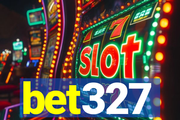 bet327
