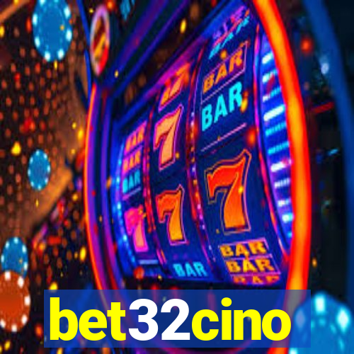 bet32cino