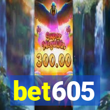 bet605