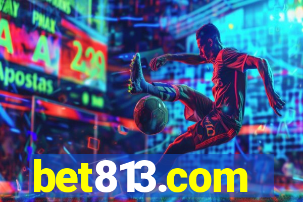 bet813.com