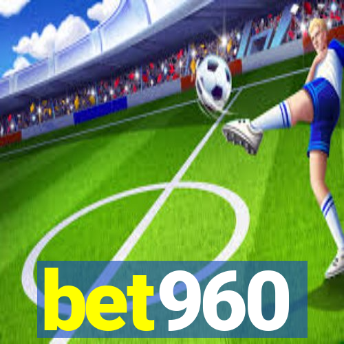 bet960