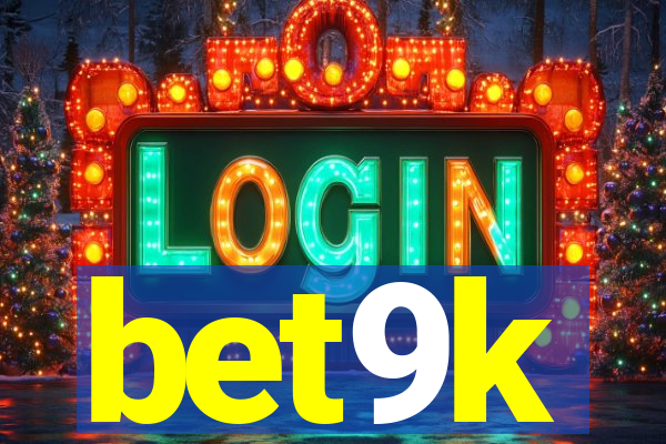 bet9k