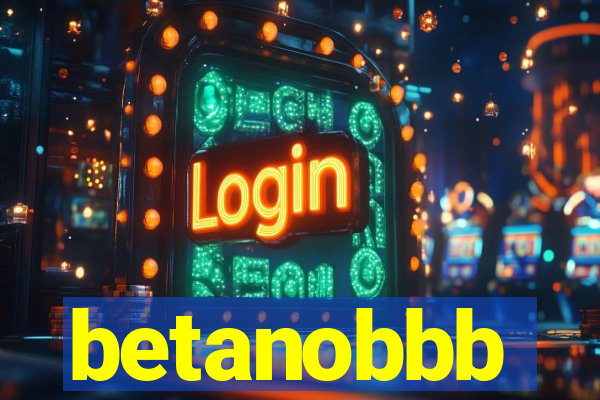 betanobbb