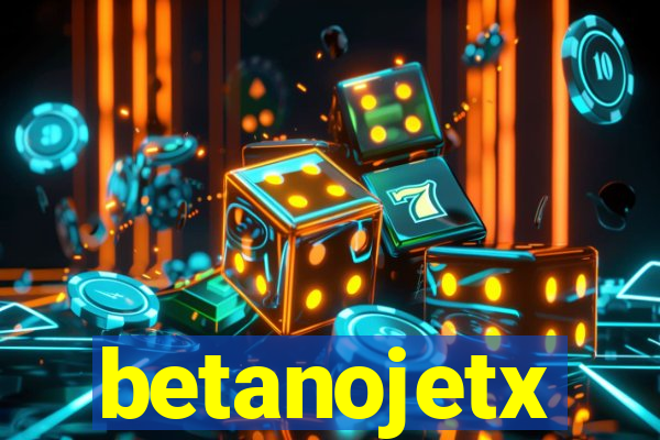 betanojetx