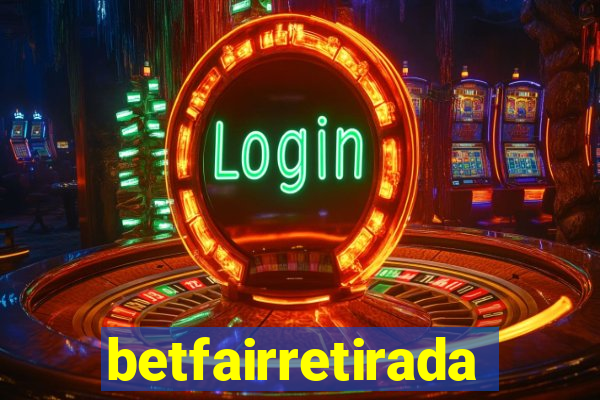 betfairretirada