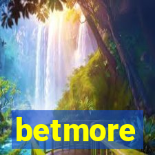 betmore