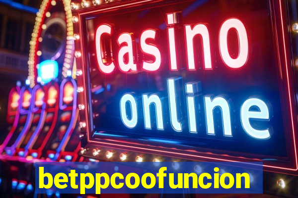 betppcoofuncion