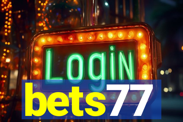 bets77