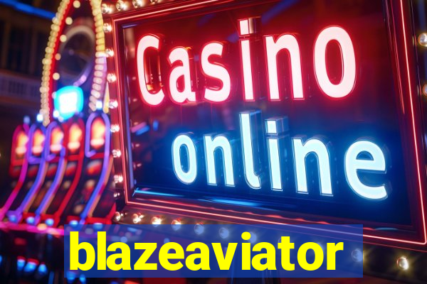 blazeaviator