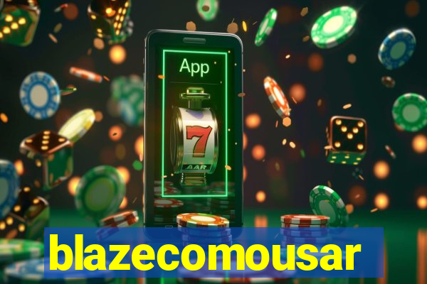 blazecomousar