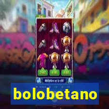 bolobetano