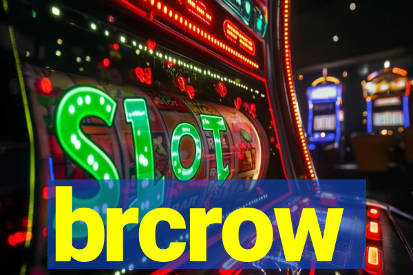 brcrow