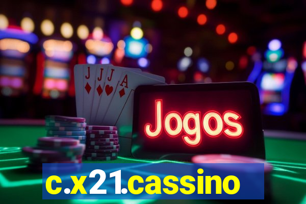 c.x21.cassino
