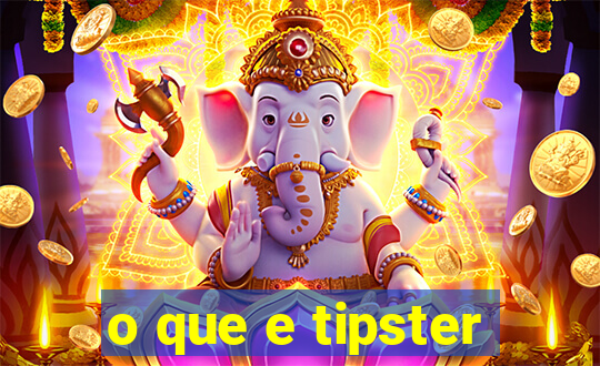 o que e tipster