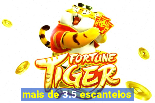 mais de 3.5 escanteios