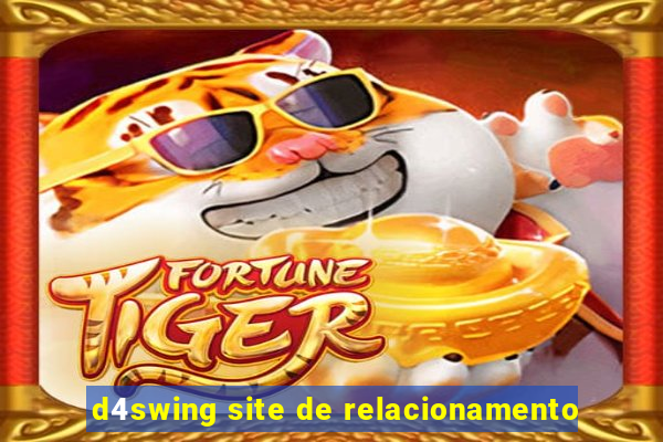 d4swing site de relacionamento