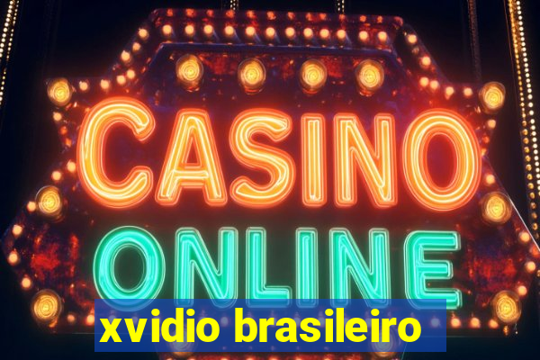 xvidio brasileiro