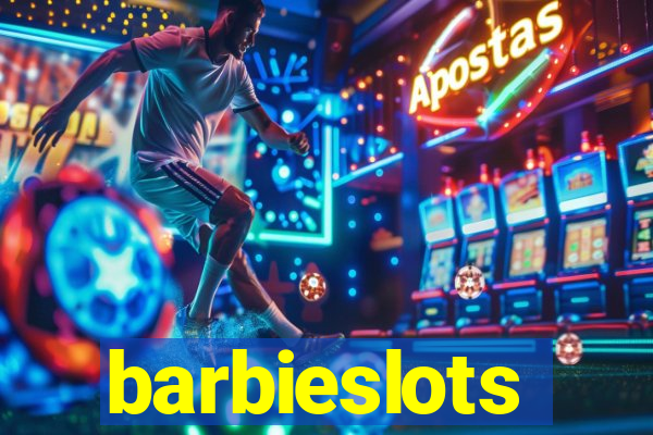 barbieslots